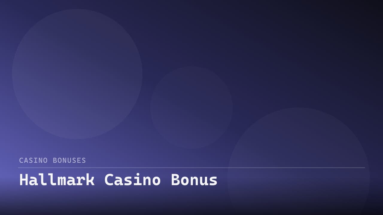 Hallmark Casino Bonus