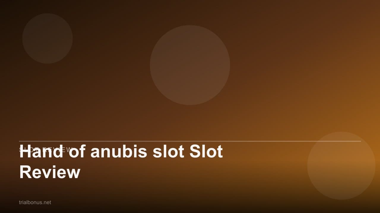 Hand of anubis slot Slot Review