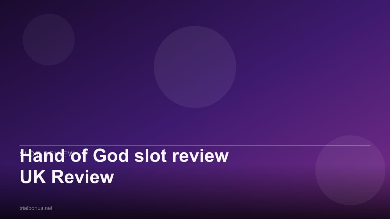 Hand of God slot review UK Review