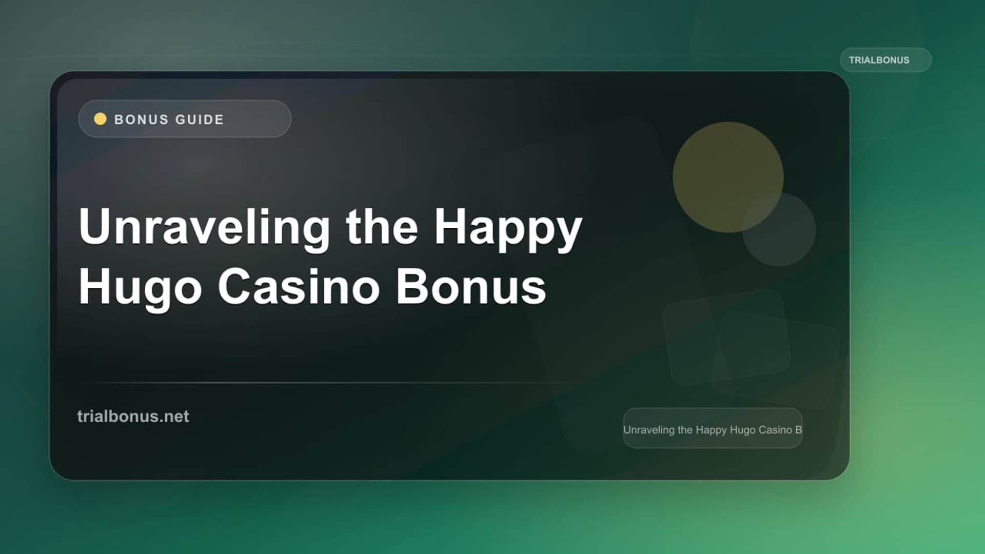 Unraveling the Happy Hugo Casino Bonus