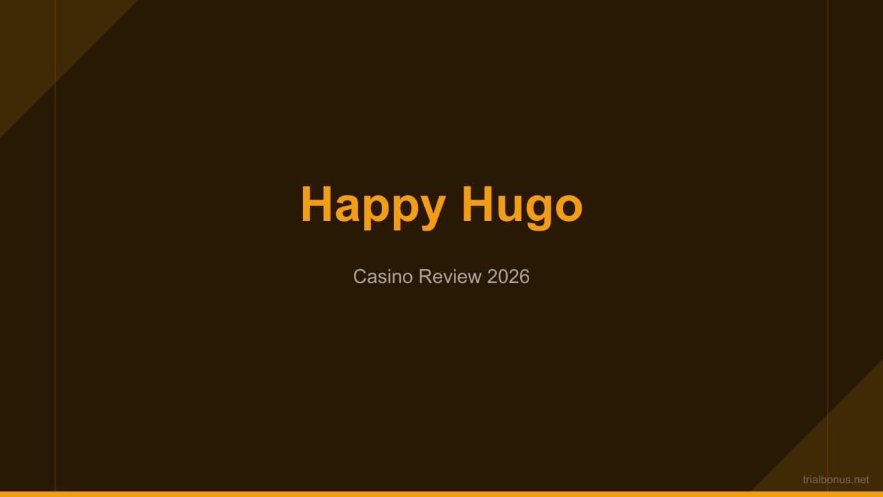 Unraveling the Happy Hugo Casino Experience