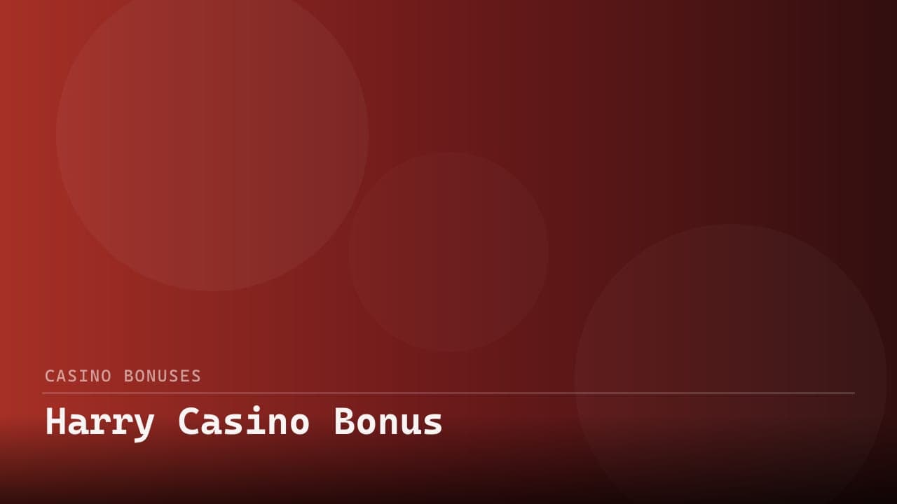 Harry Casino Bonus