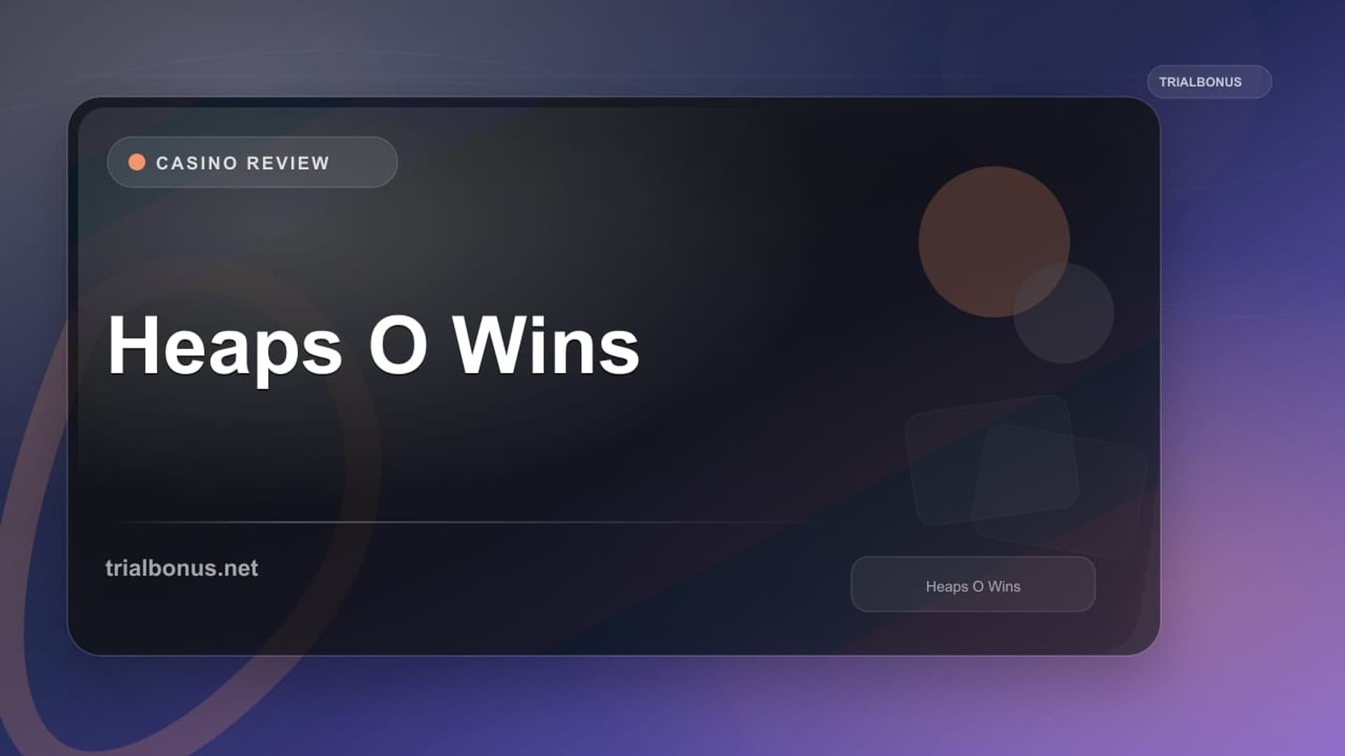 Heaps O Wins