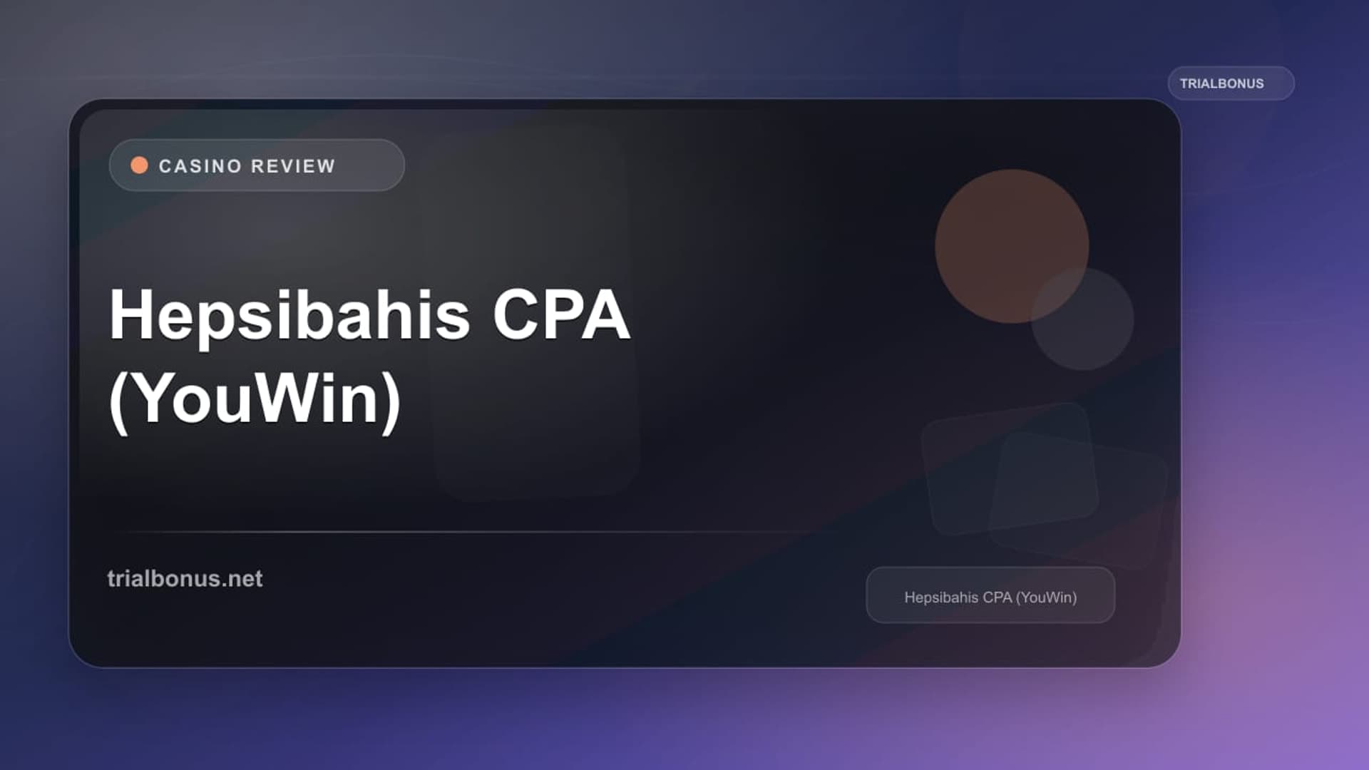 Hepsibahis CPA (YouWin)