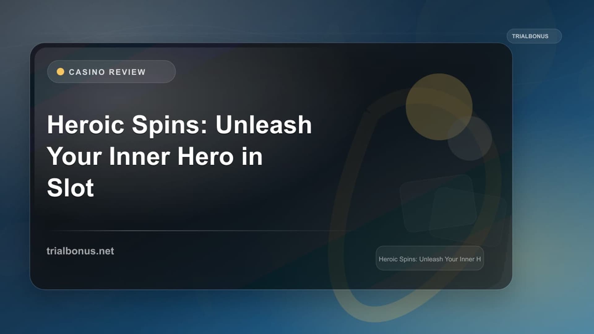 Heroic Spins: Unleash Your Inner Hero in Slot Gaming