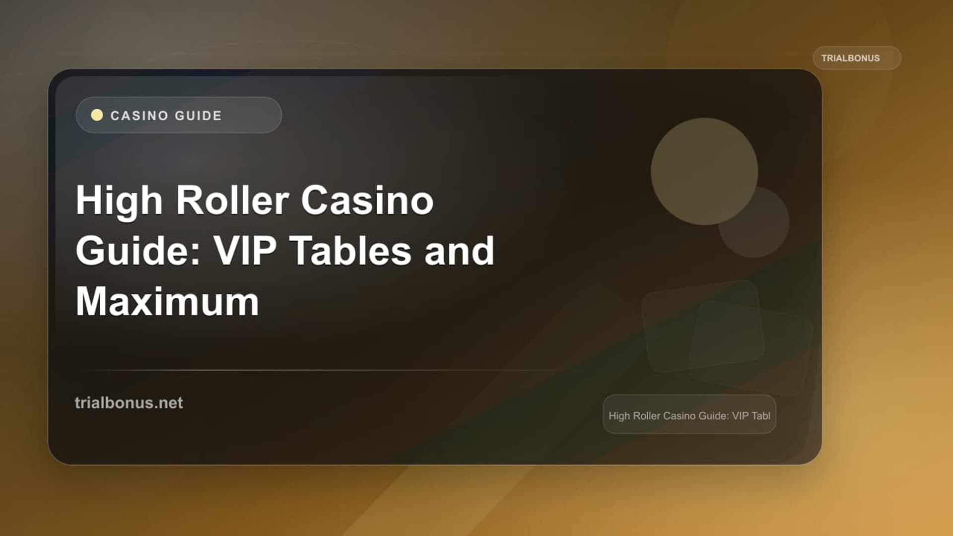 High Roller Casino Guide: VIP Tables and Maximum Bet Limits