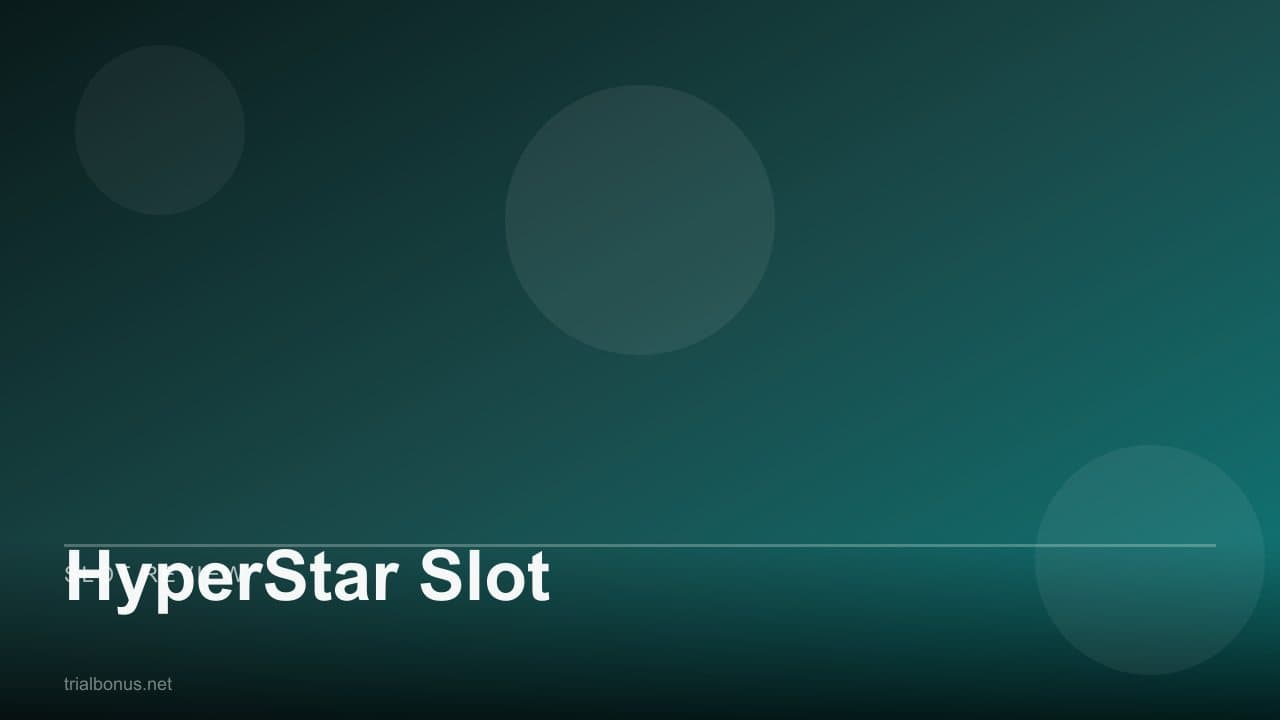HyperStar Slot