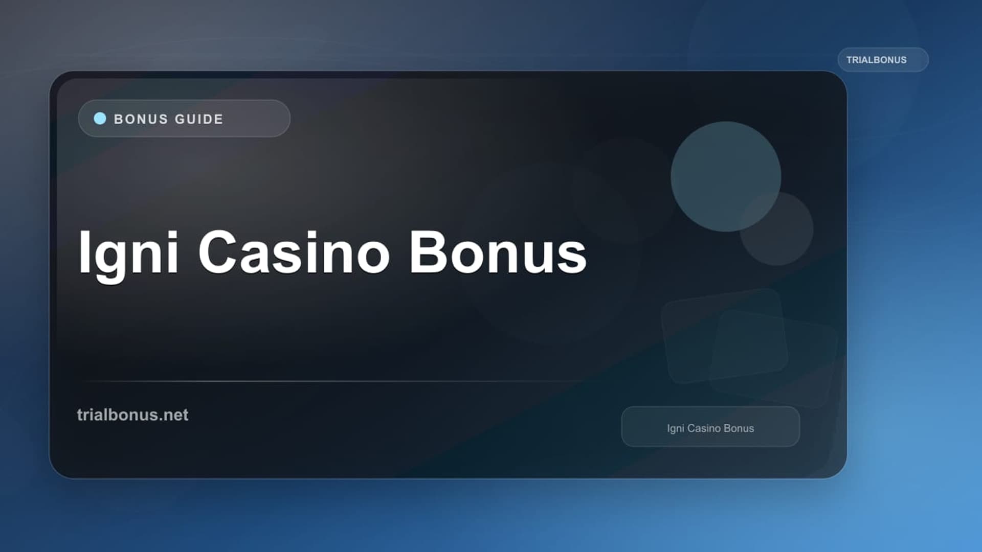 Igni Casino Bonus