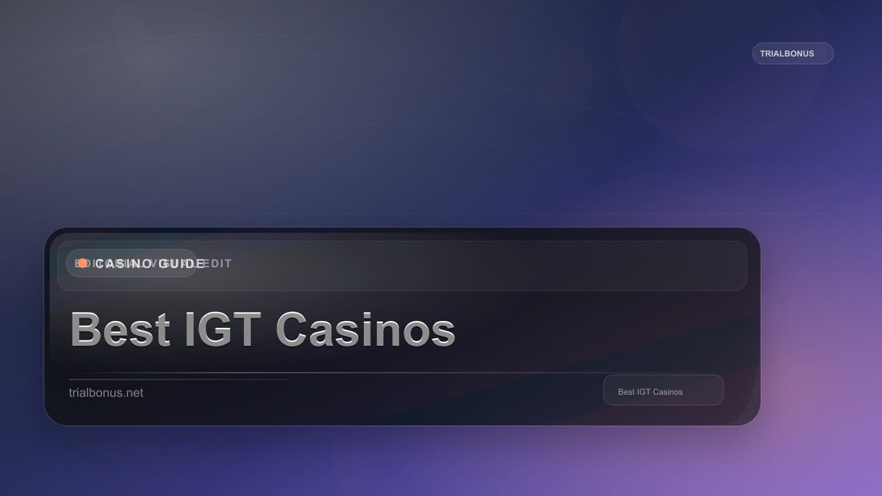 Best IGT Casinos
