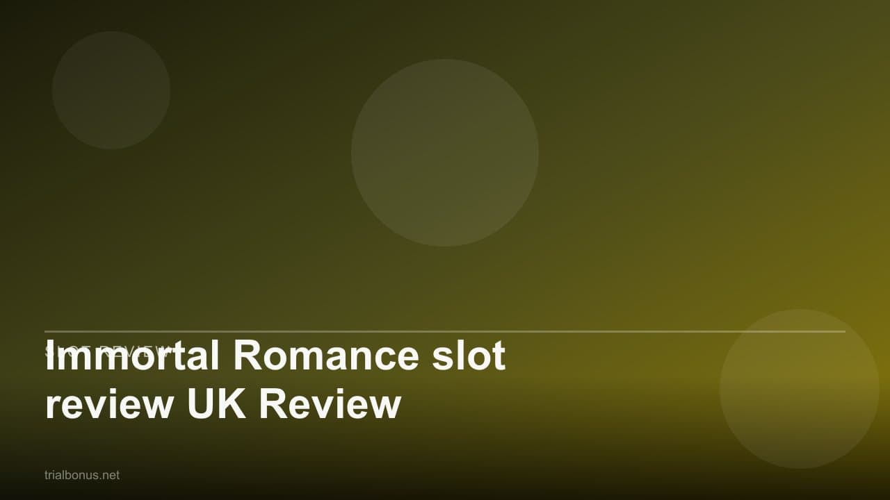 Immortal Romance slot review UK Review