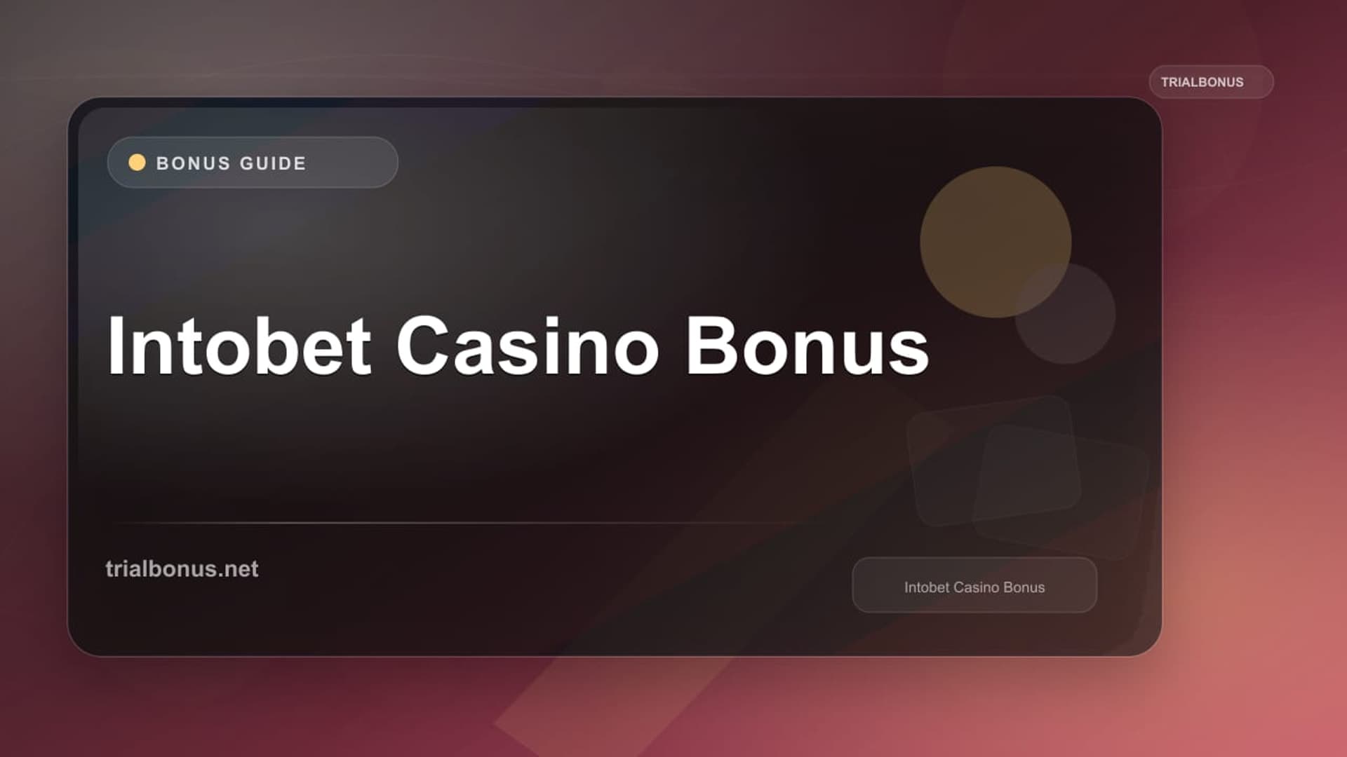Intobet Casino Bonus