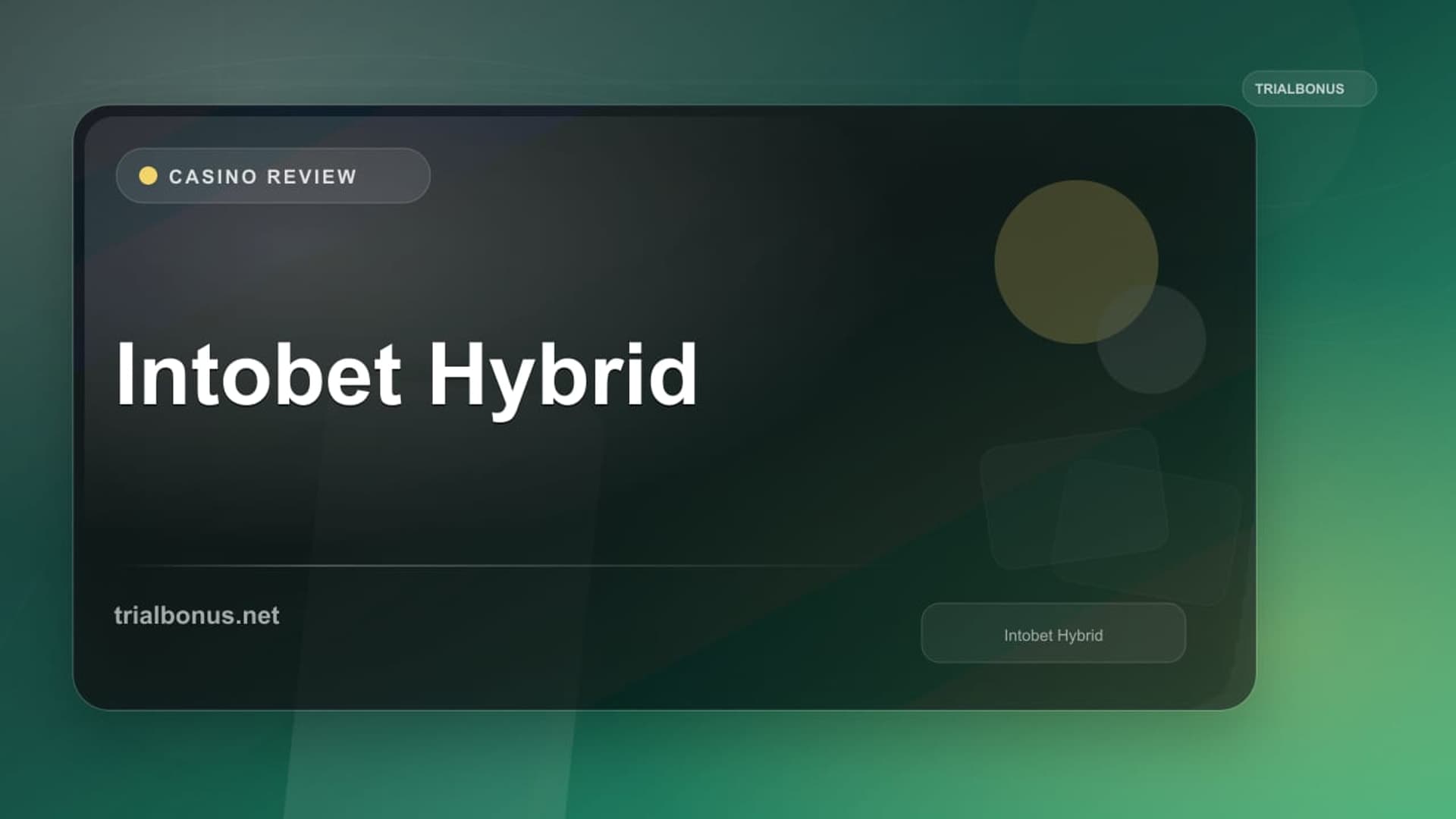 Intobet Hybrid