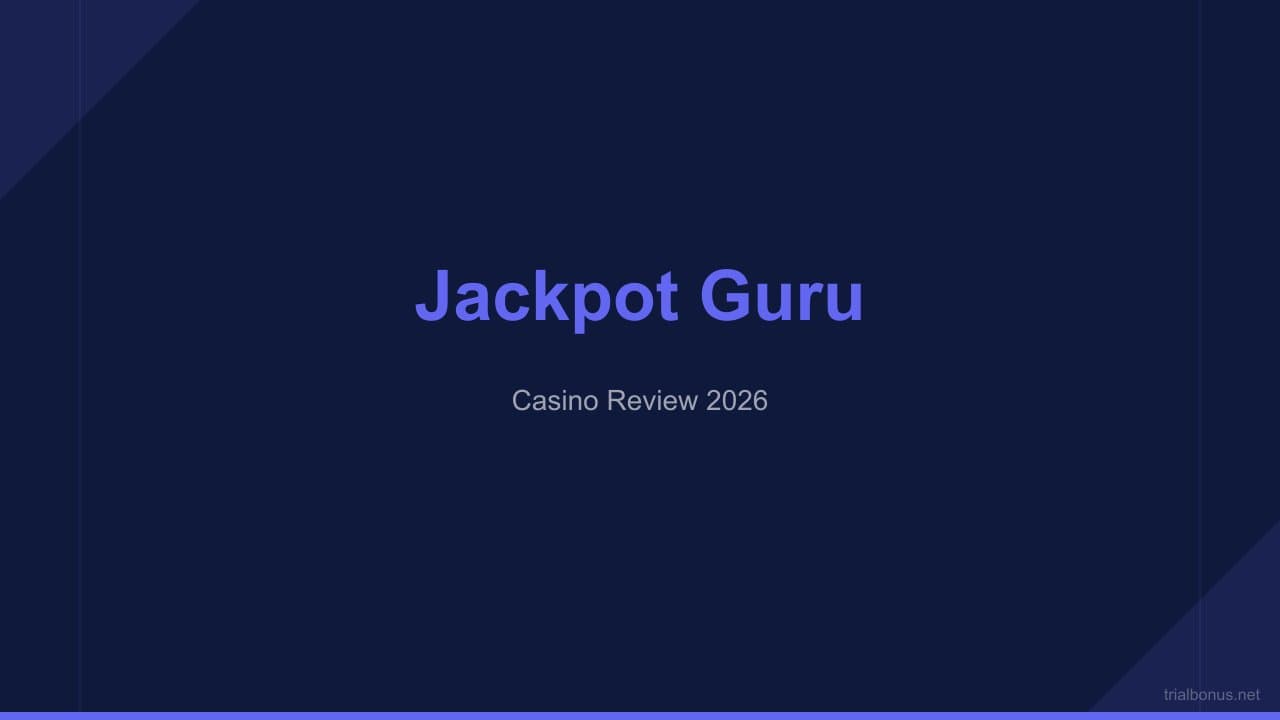 Jackpot Guru Casino Review: Unlocking the Jackpot Guru Trial Bonus