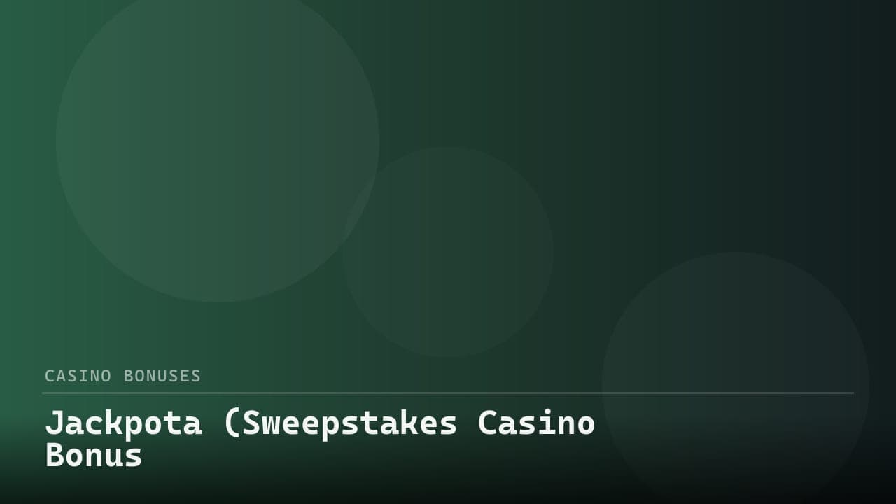 Jackpota (Sweepstakes Casino Bonus
