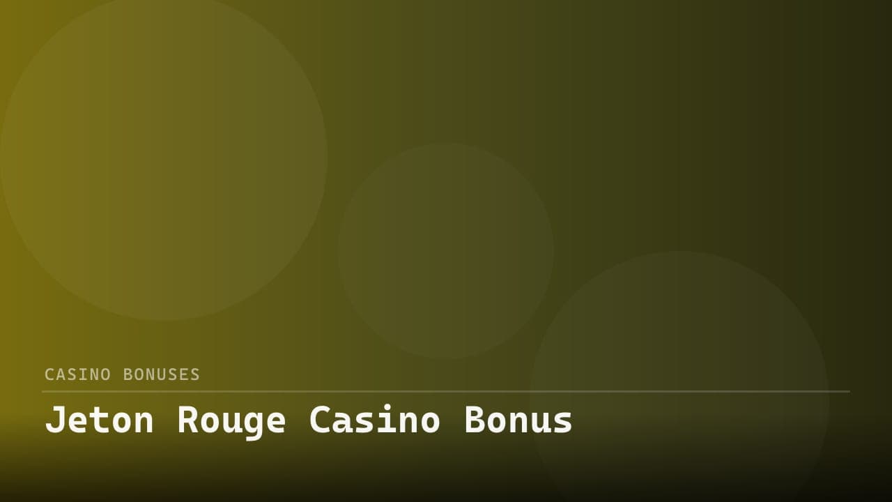 Jeton Rouge Casino Bonus