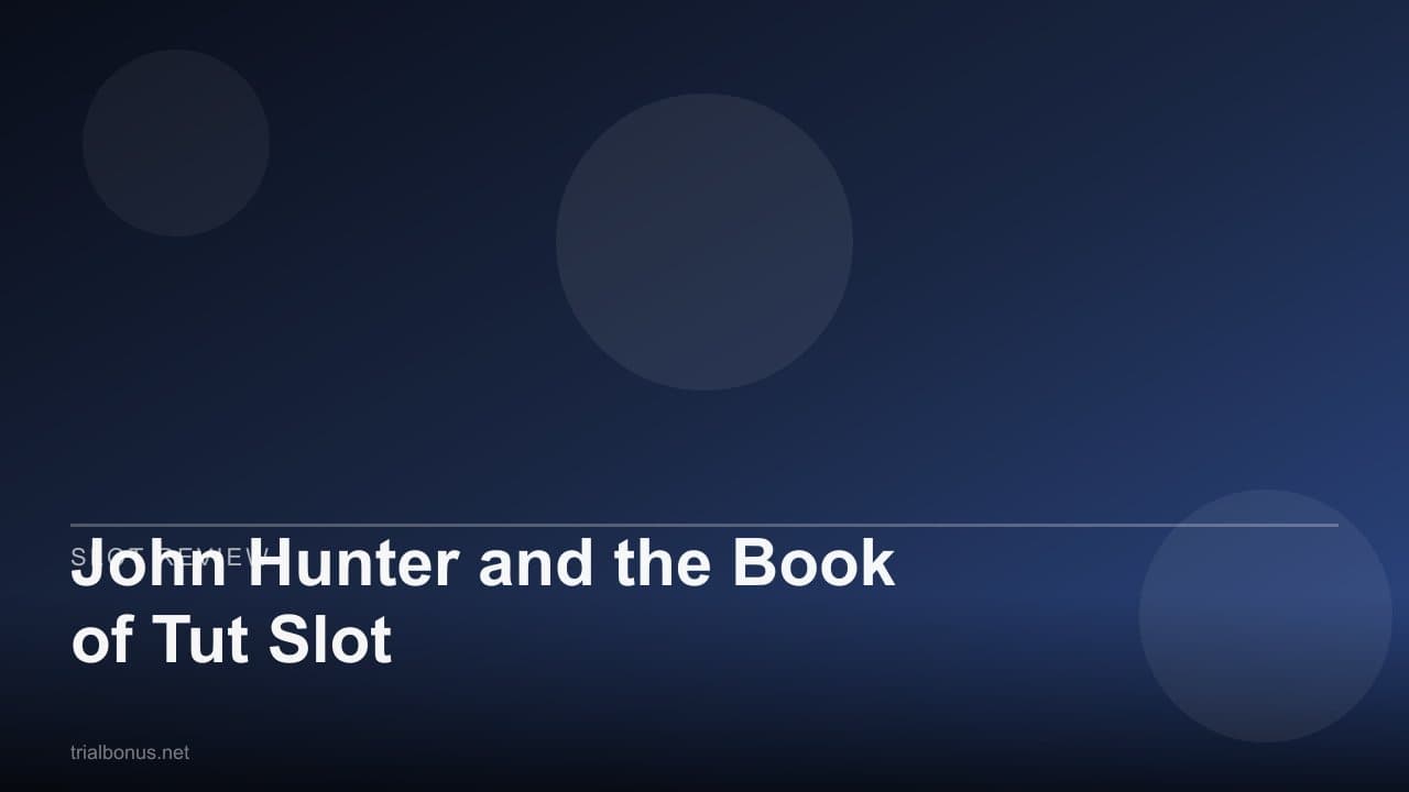 John Hunter and the Book of Tut Slot