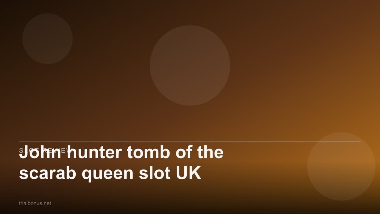 John hunter tomb of the scarab queen slot UK