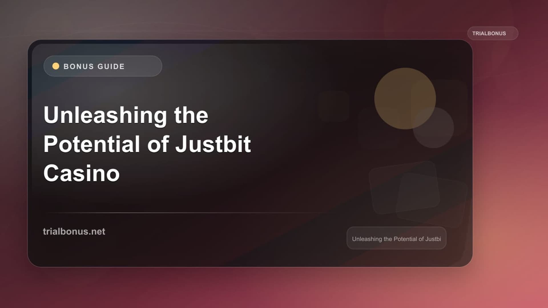 Unleashing the Potential of Justbit Casino Bonus