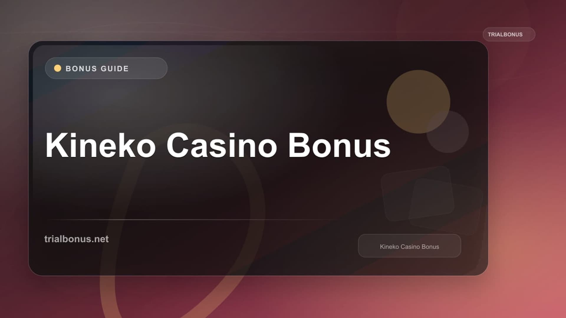 Kineko Casino Bonus