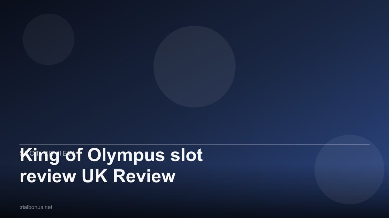 King of Olympus slot review UK Review