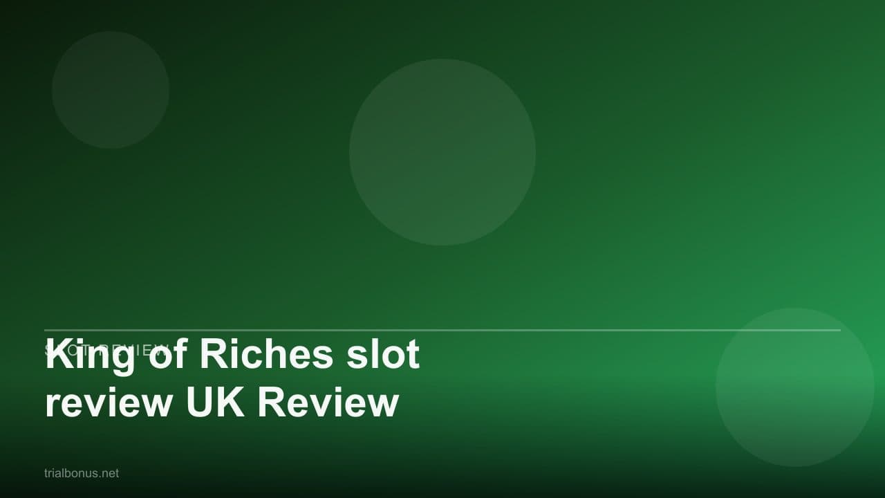 King of Riches slot review UK Review