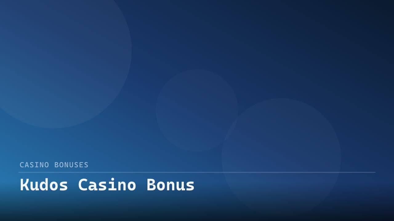 Kudos Casino Bonus