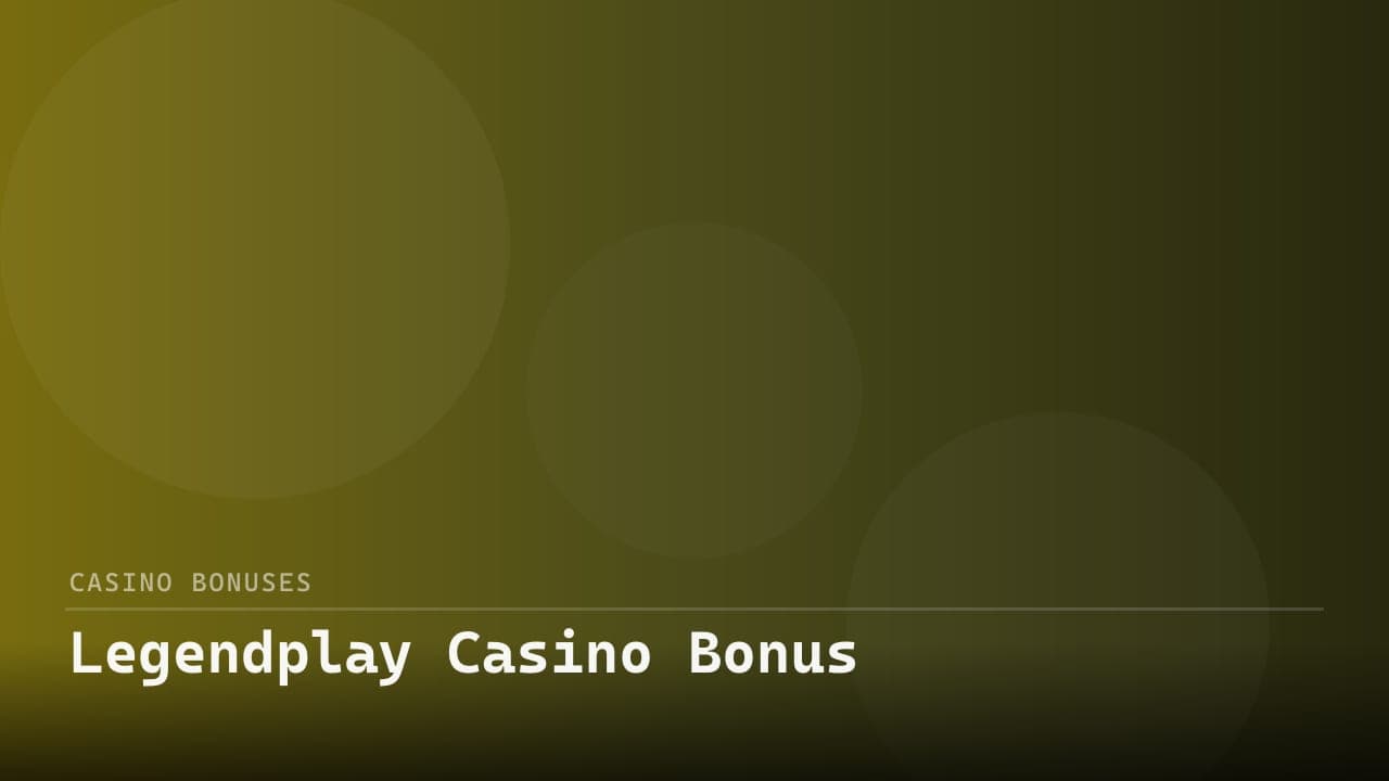 Legendplay Casino Bonus
