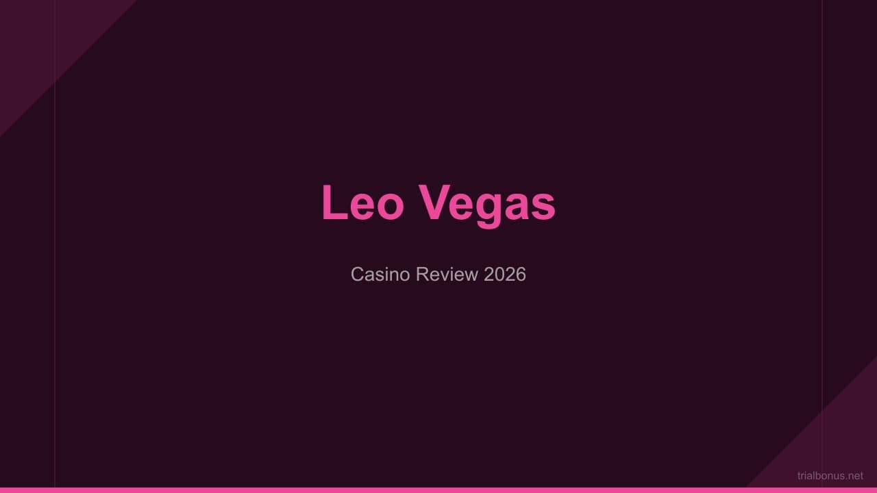 LeoVegas Casino Review: MGM's Mobile King Platform