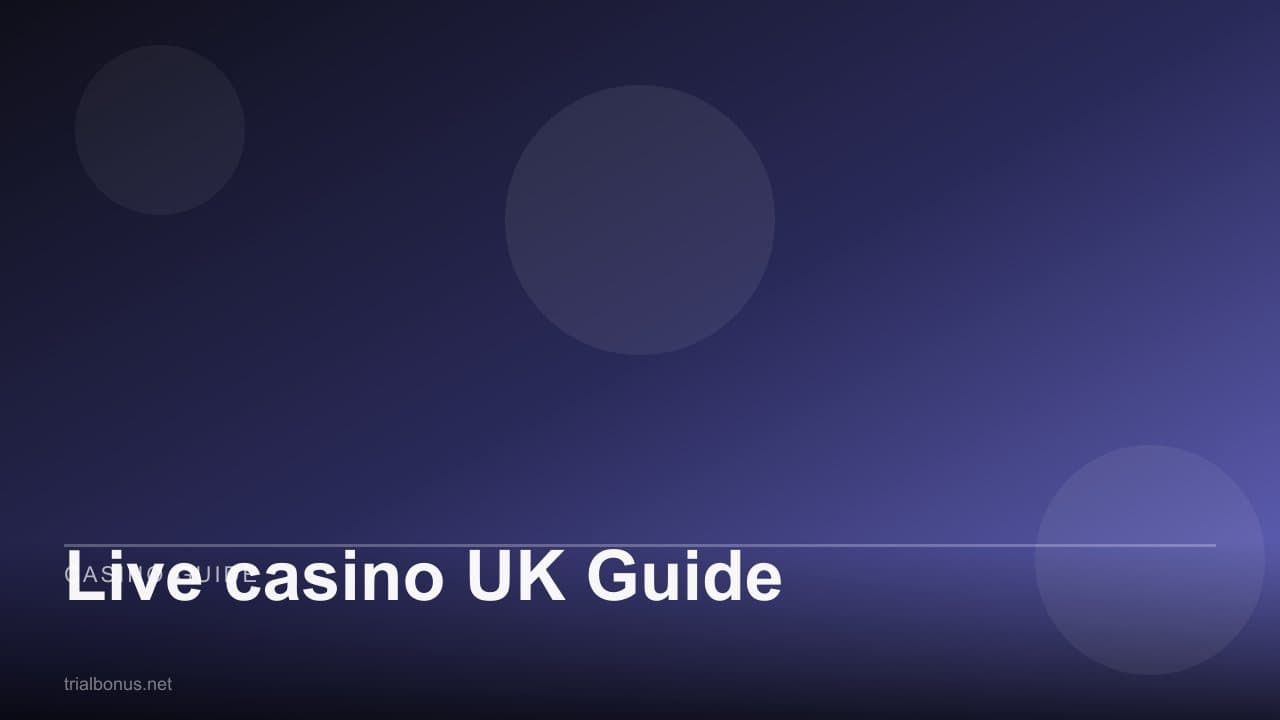 Live casino UK Guide