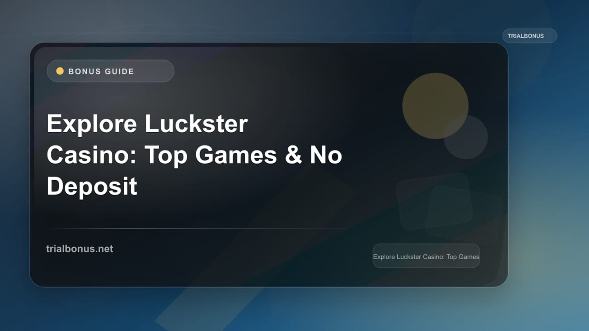 Explore Luckster Casino: Top Games & No Deposit Bonuses!