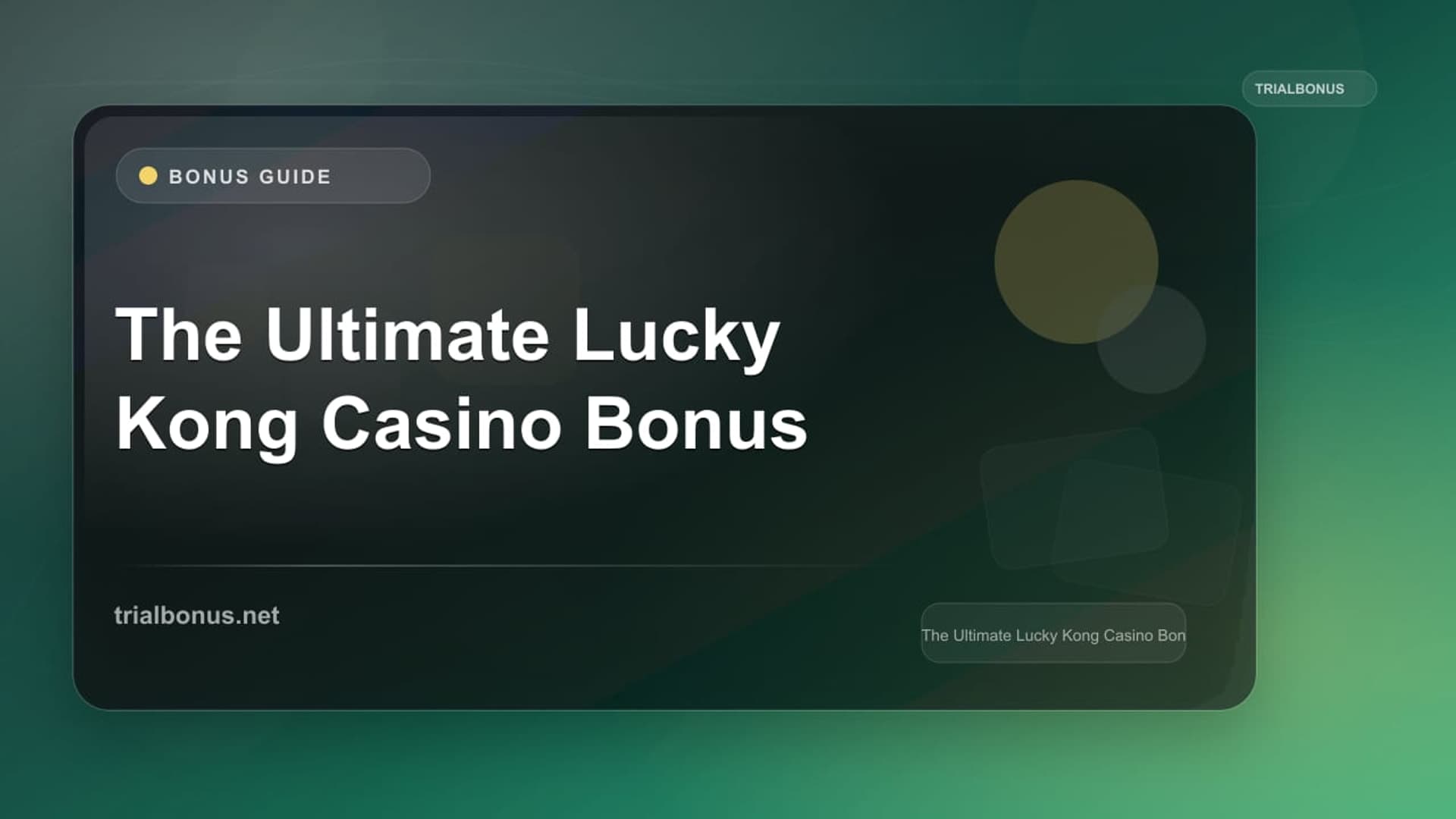 The Ultimate Lucky Kong Casino Bonus