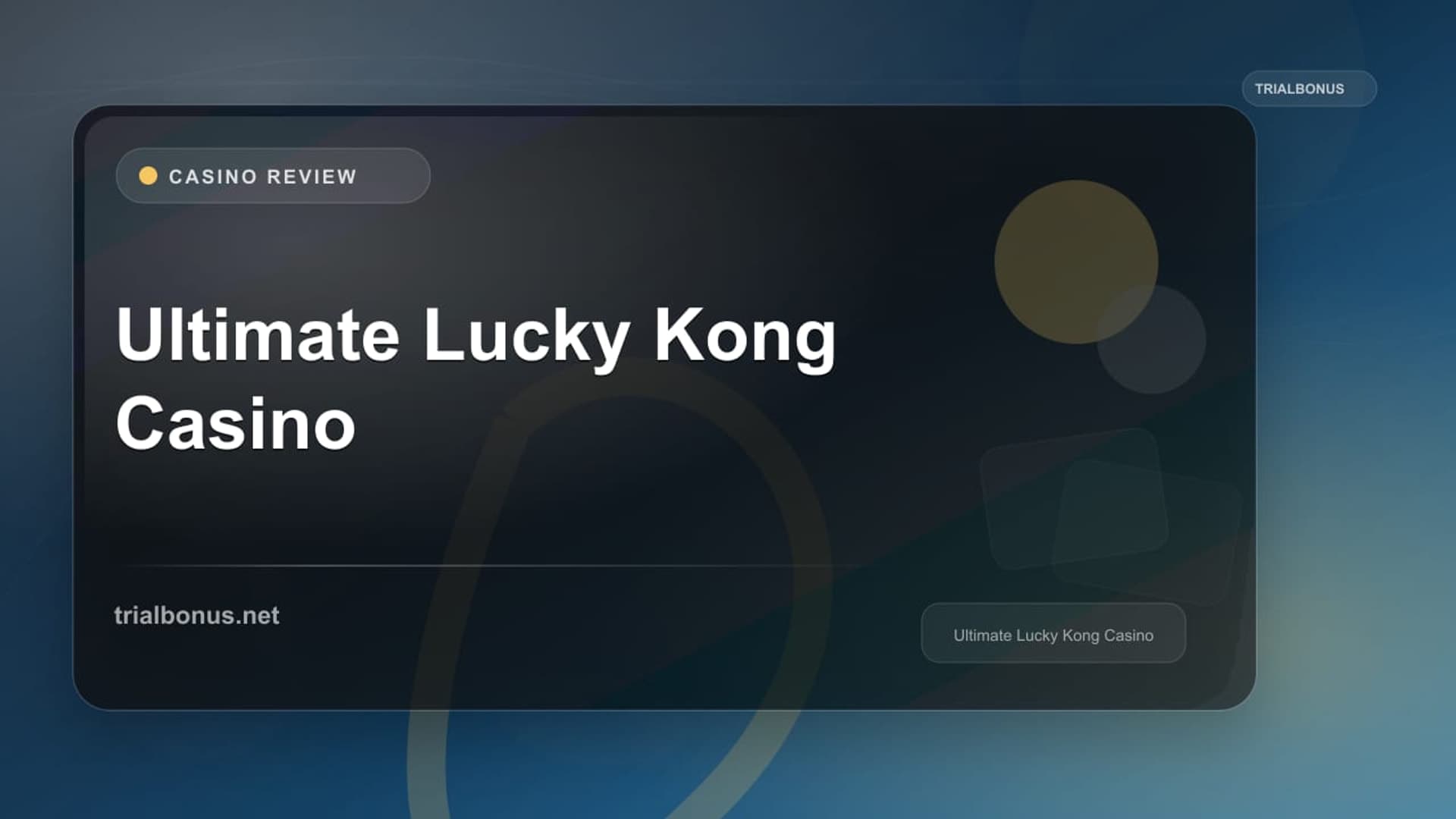 Ultimate Lucky Kong Casino