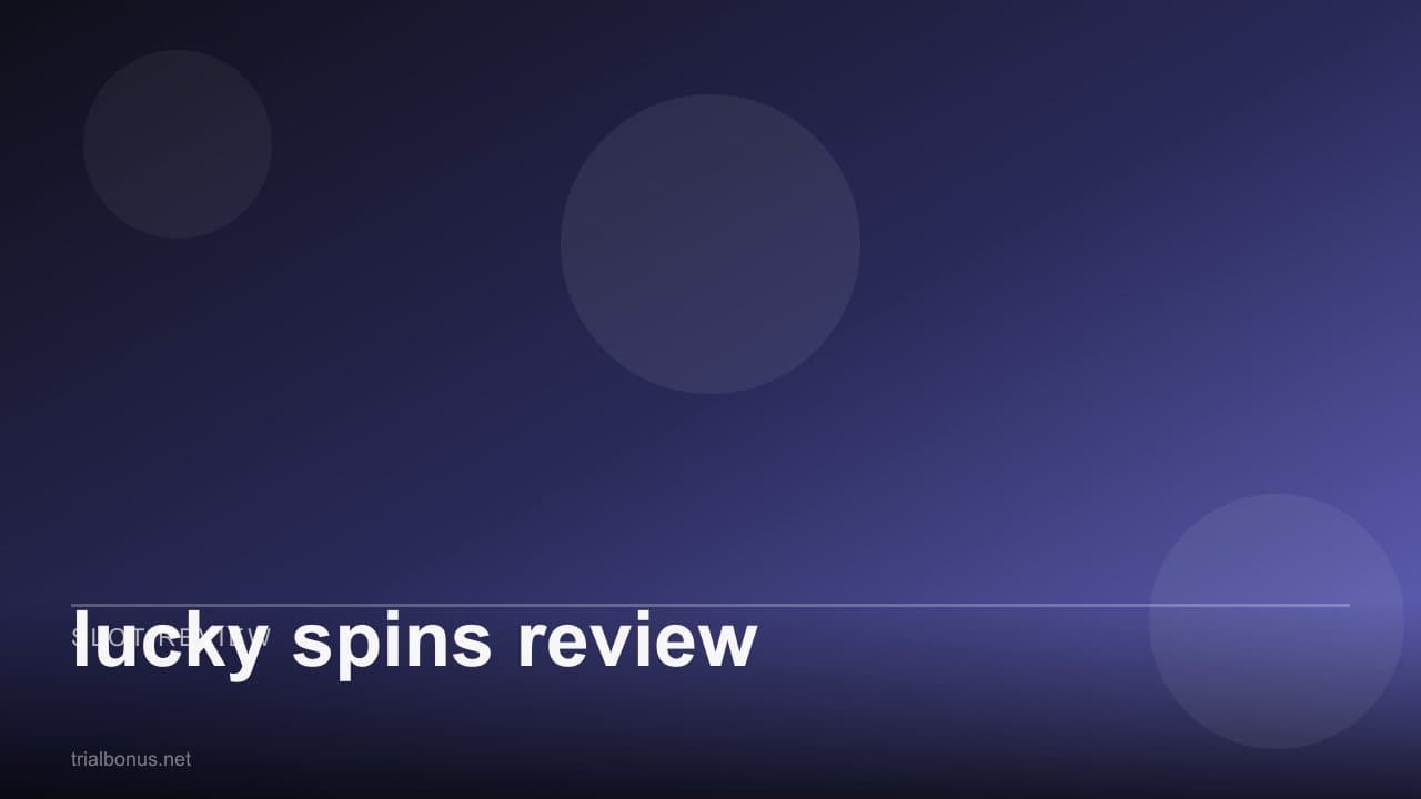lucky spins review