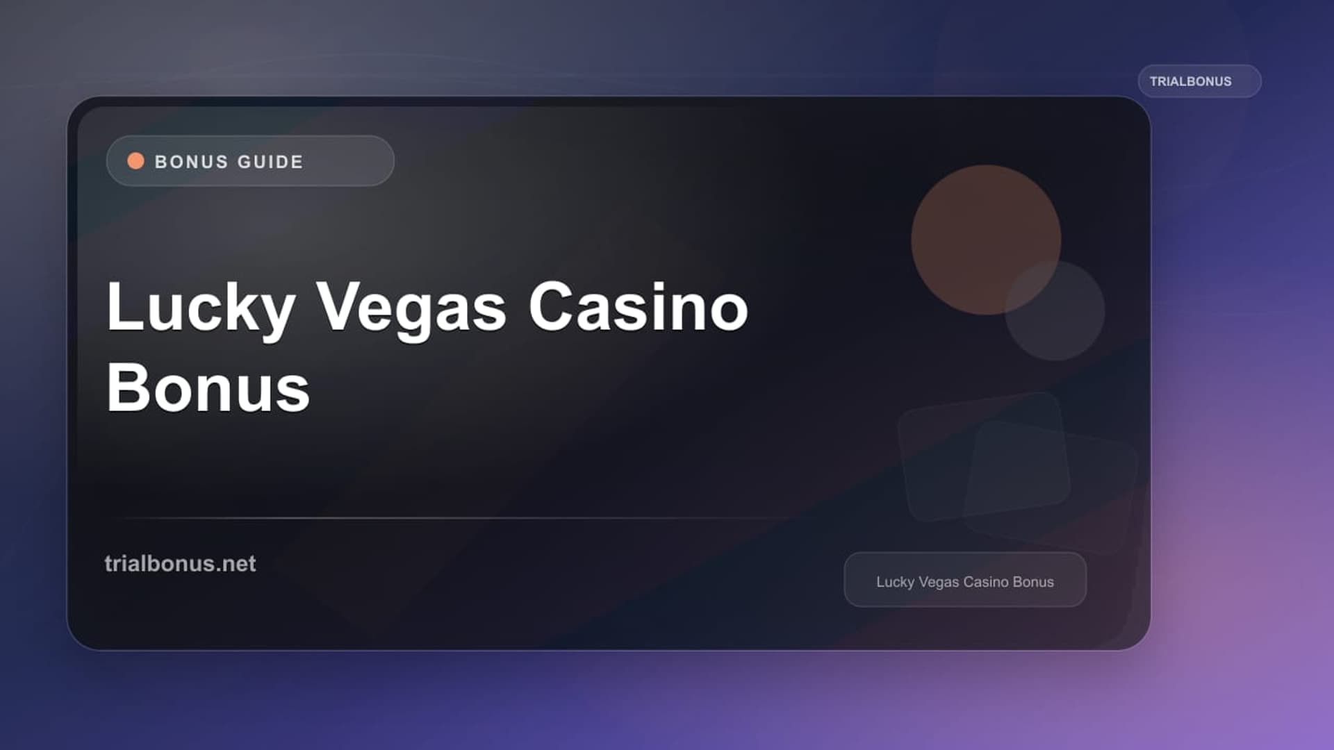 Lucky Vegas Casino Bonus