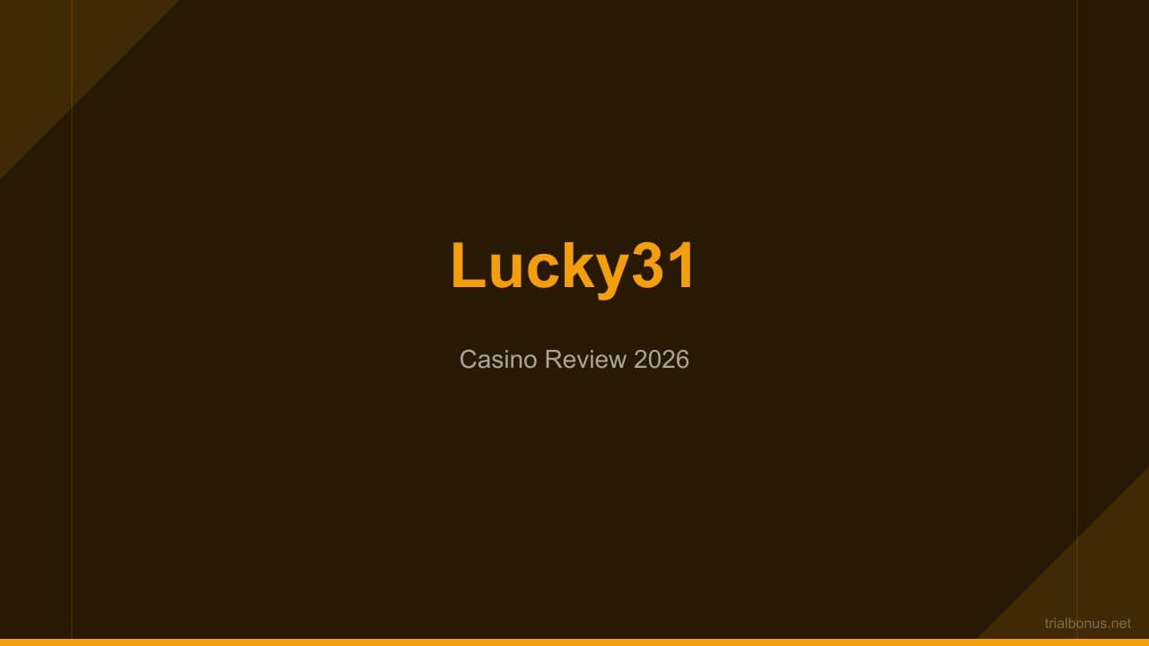 Lucky31 Casino