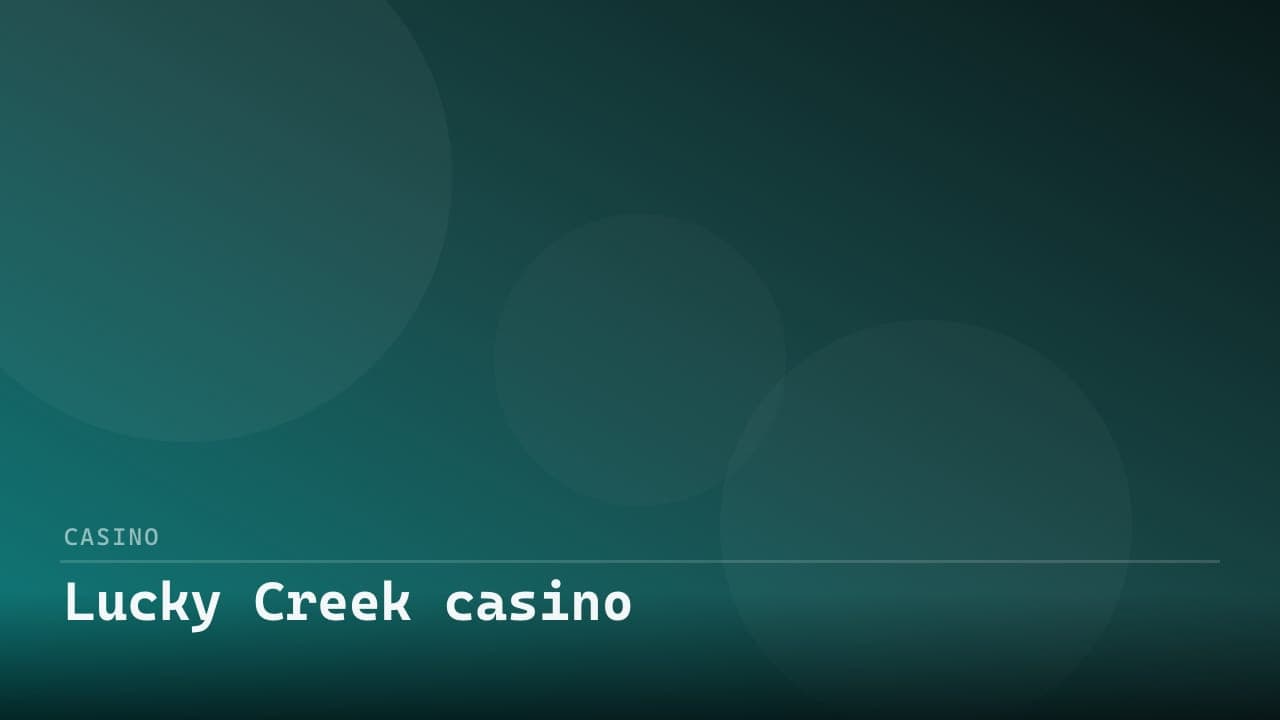 Lucky Creek casino