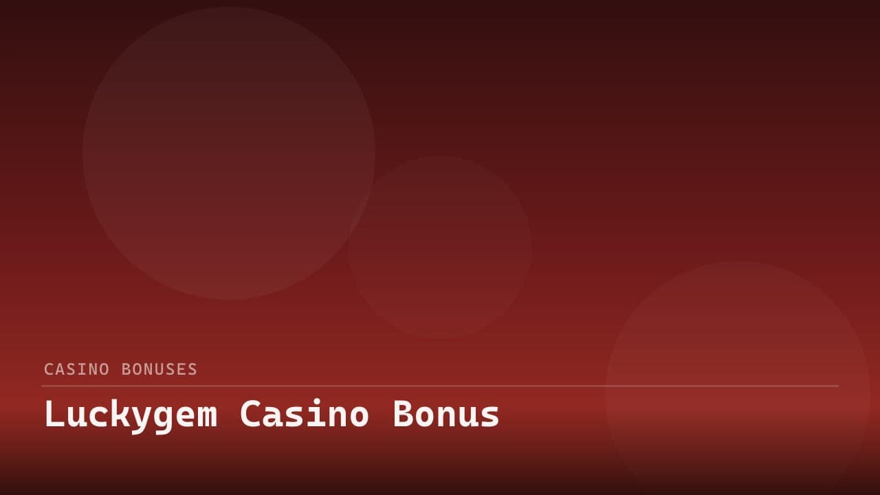 Luckygem Casino Bonus