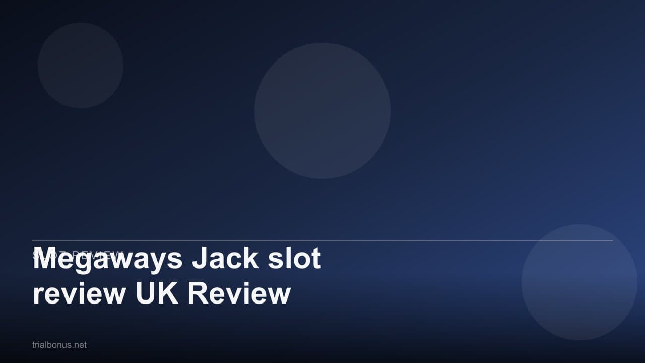 Megaways Jack slot review UK Review