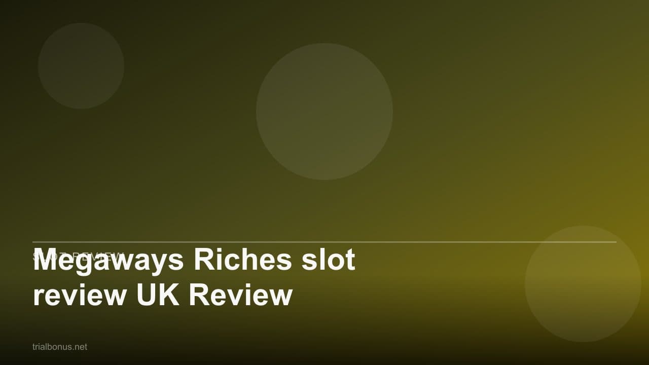 Megaways Riches slot review UK Review