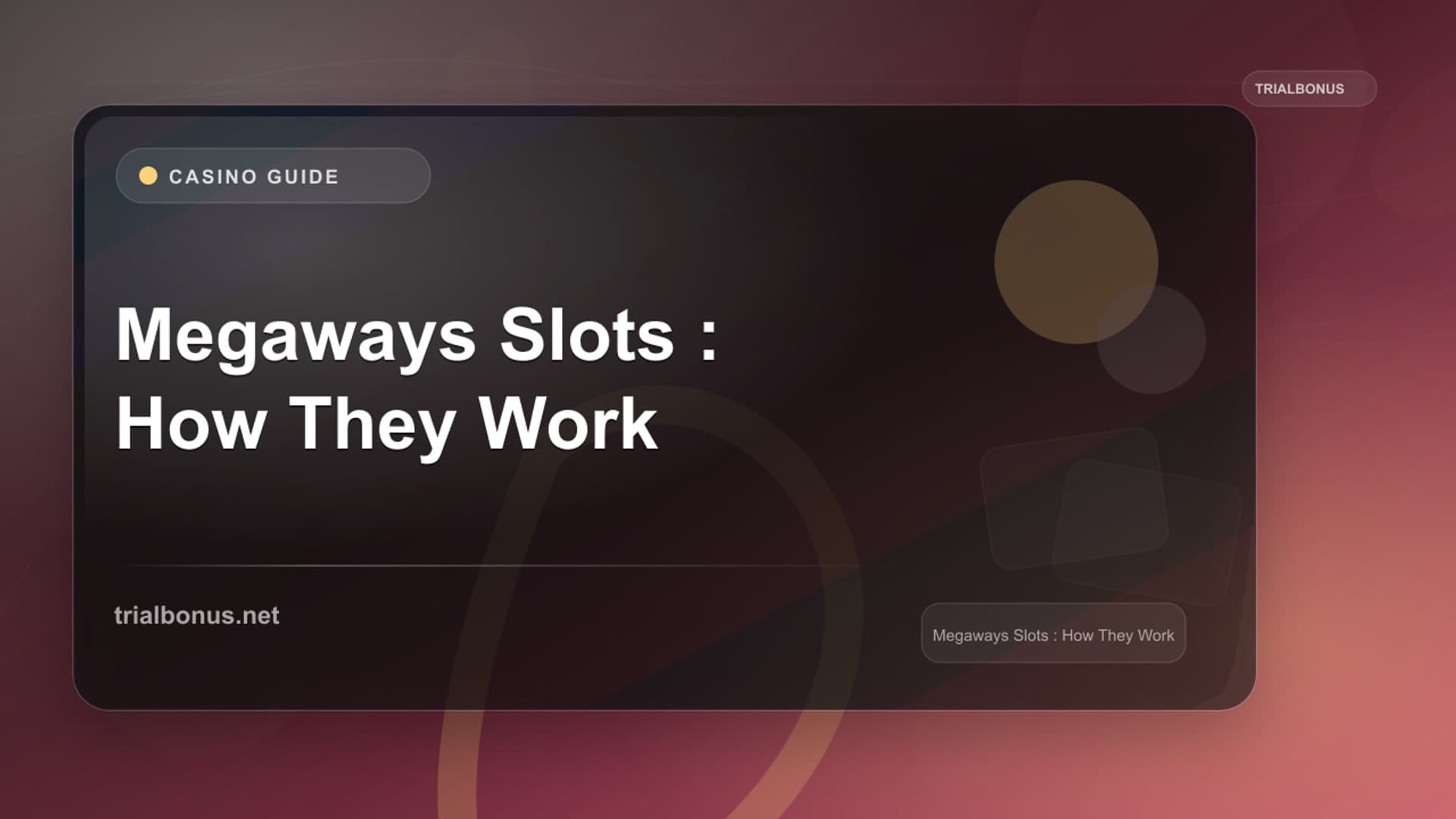 Megaways Slots Guide: How They Work
