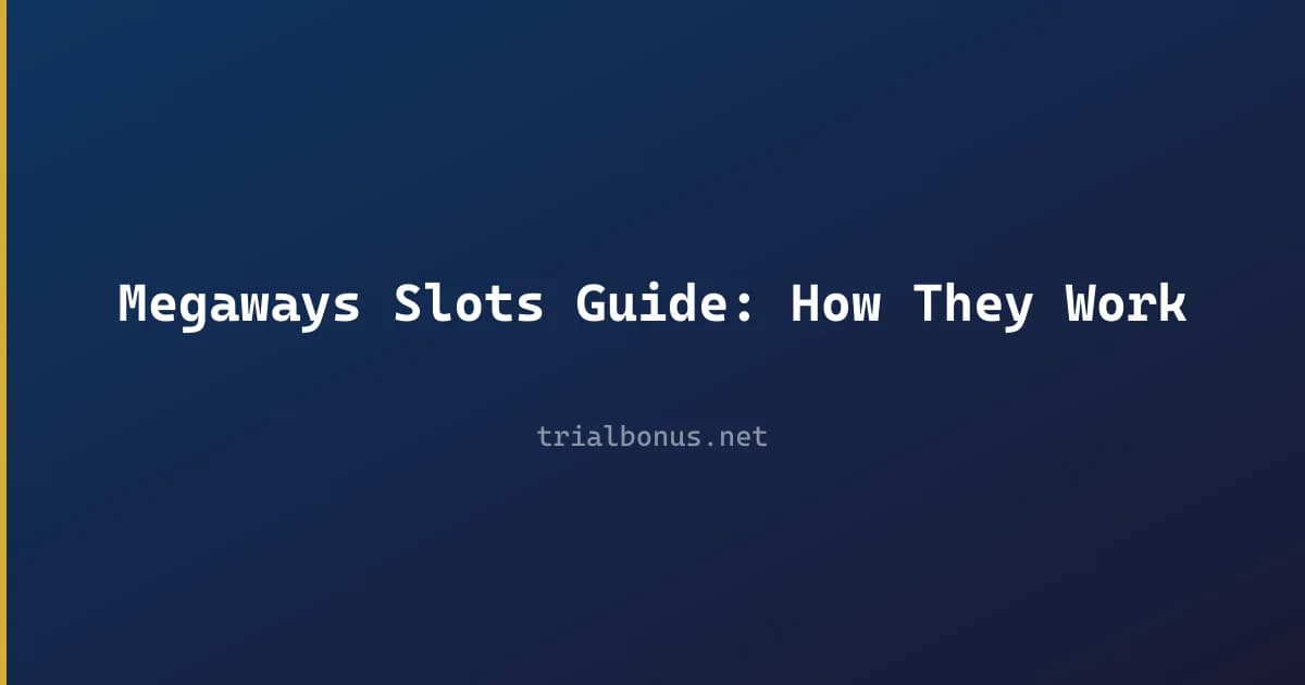 Megaways Slots Guide: How They Work review