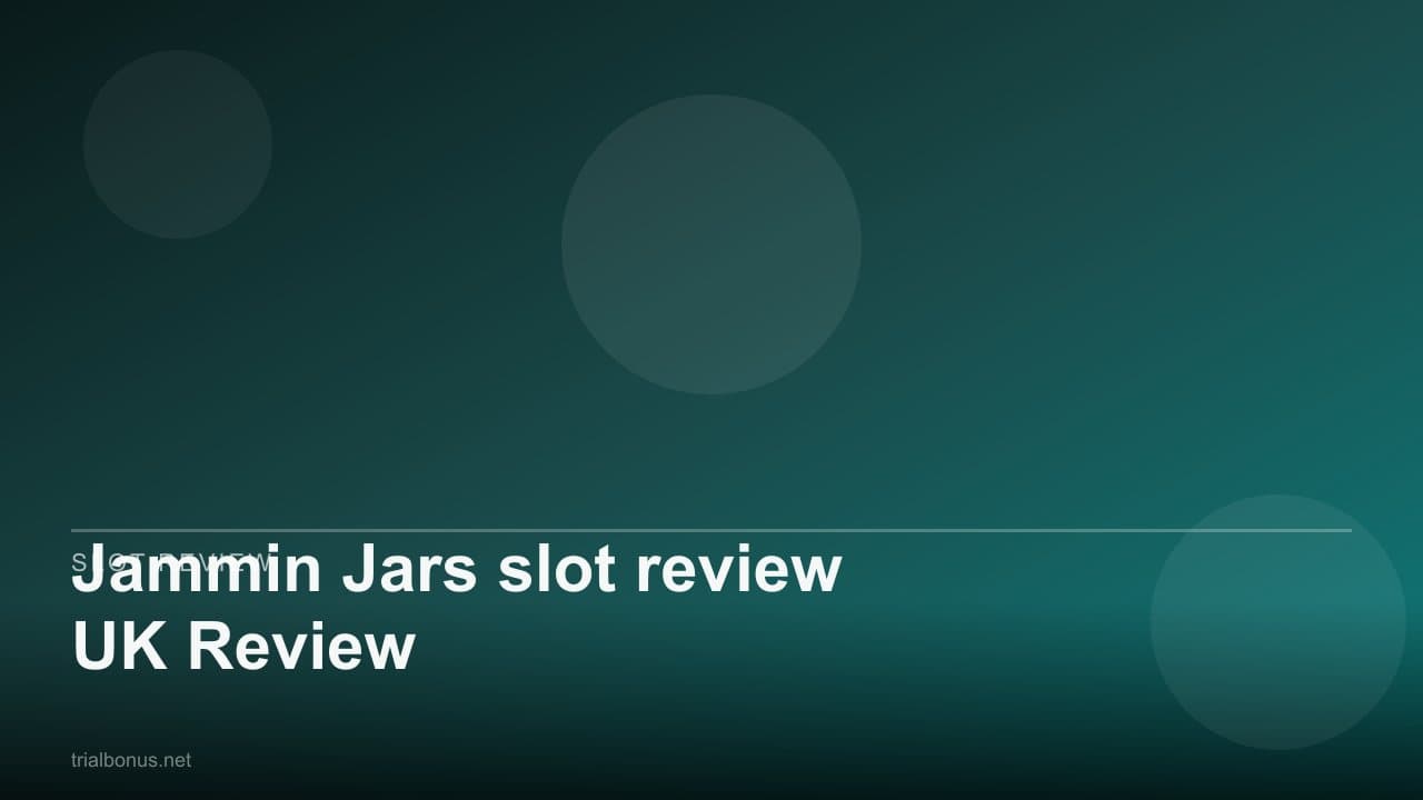 Jammin Jars slot review UK Review