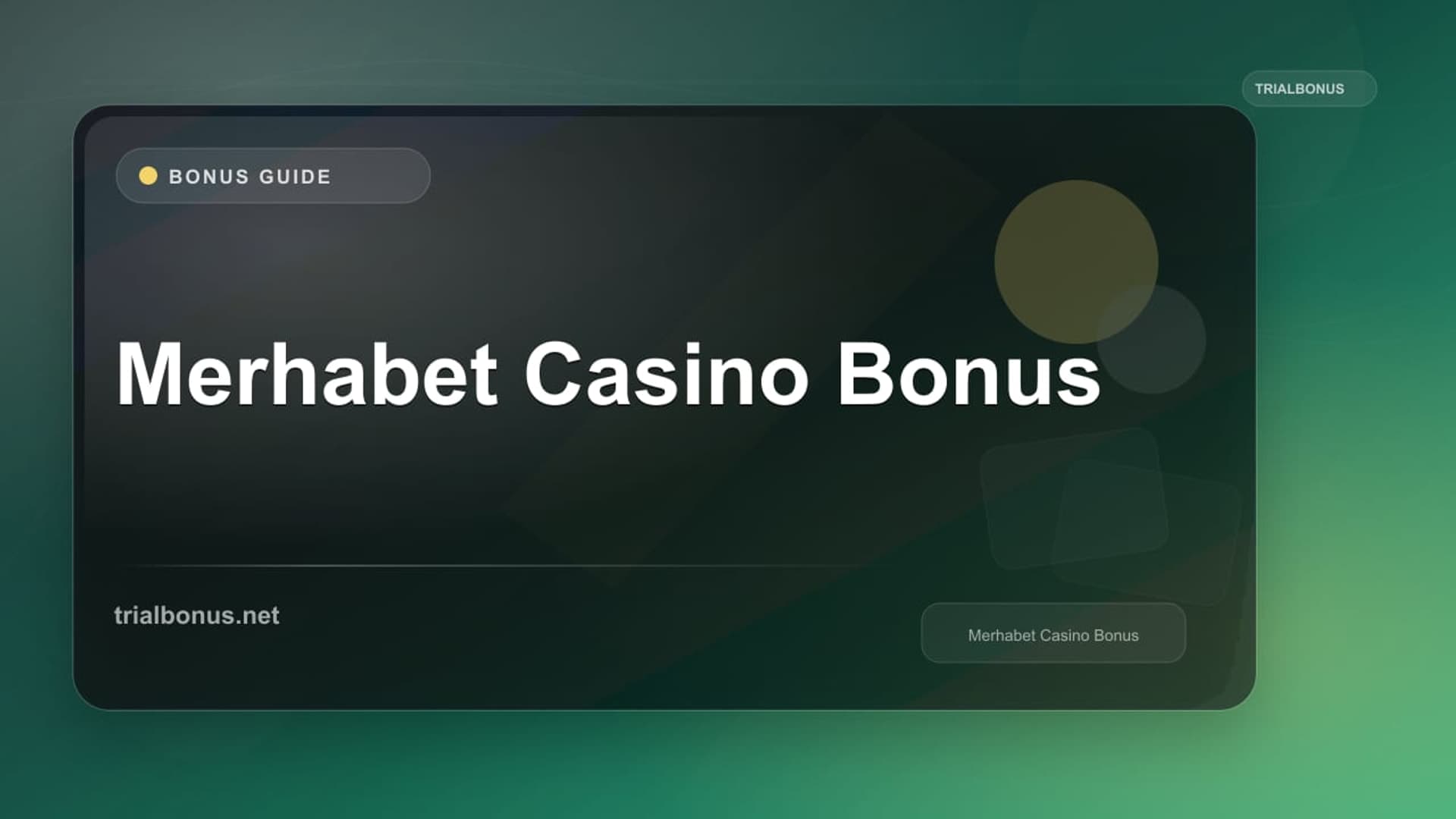 Merhabet Casino Bonus