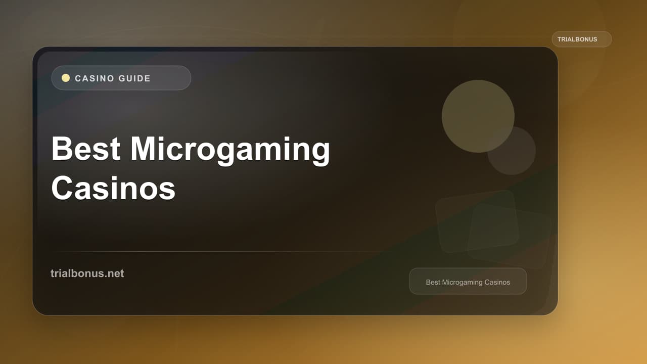 Best Microgaming Casinos