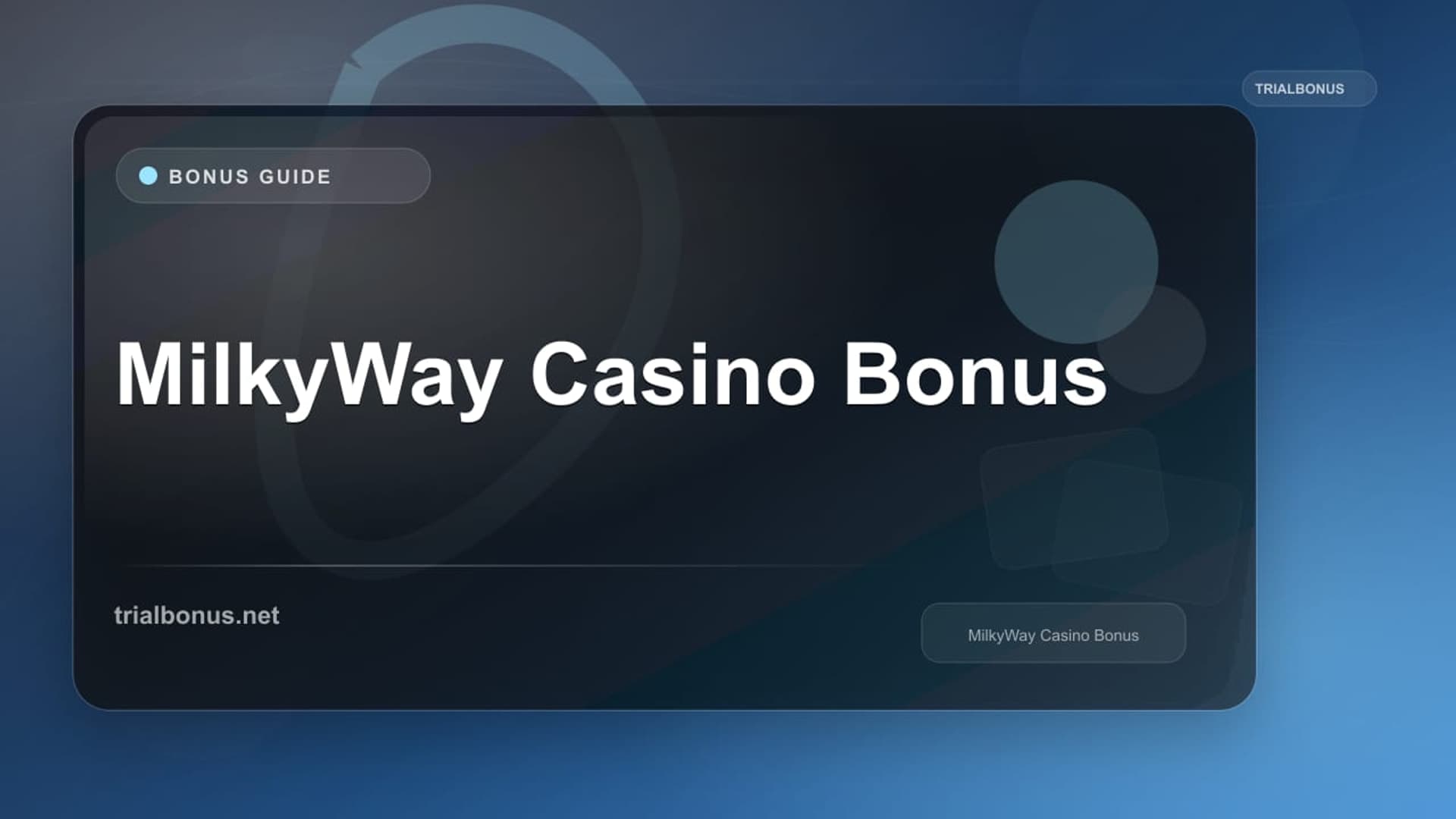 MilkyWay Casino Bonus