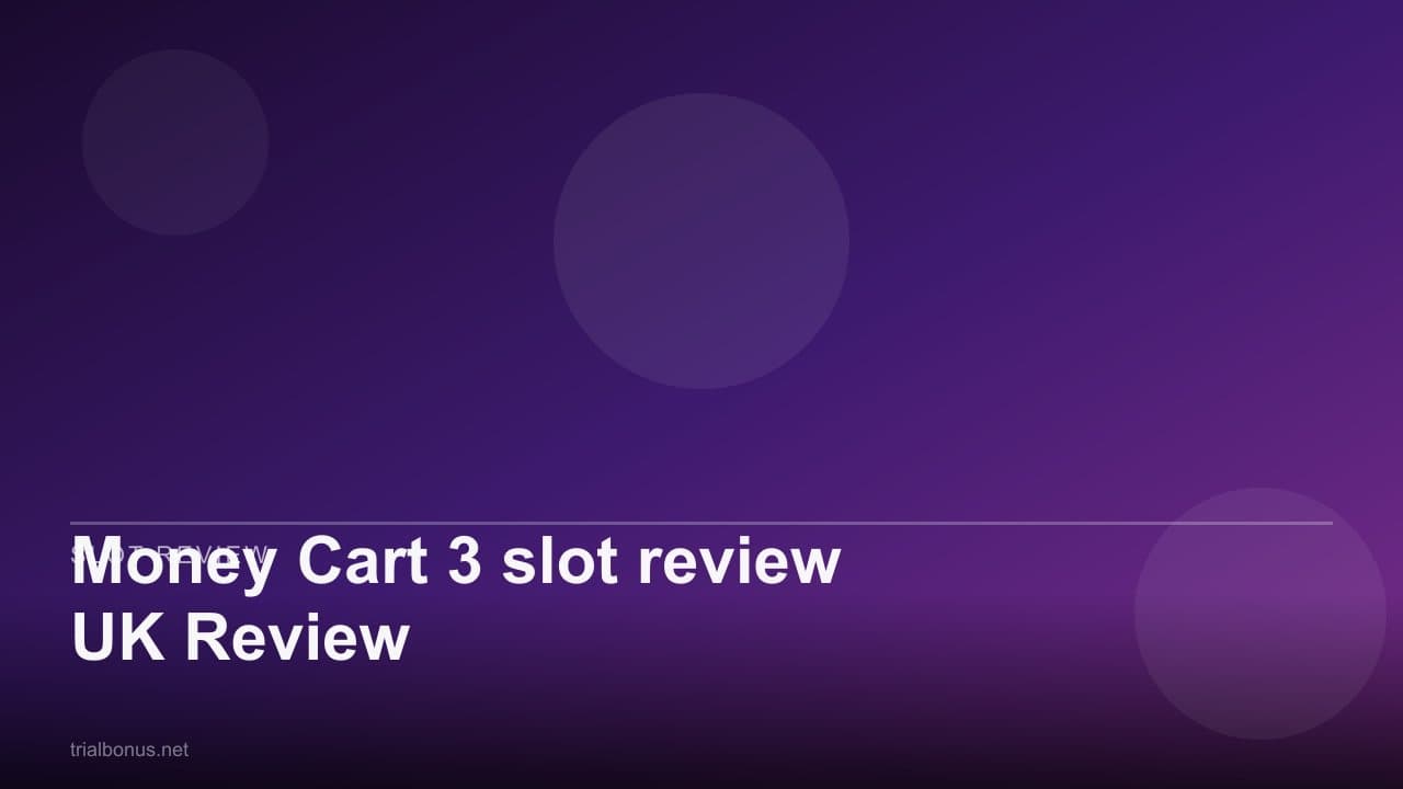 Money Cart 3 slot review UK Review