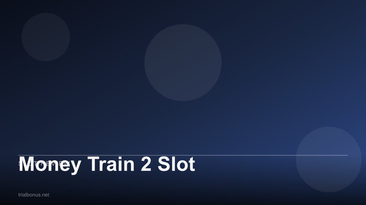 Money Train 2 Slot