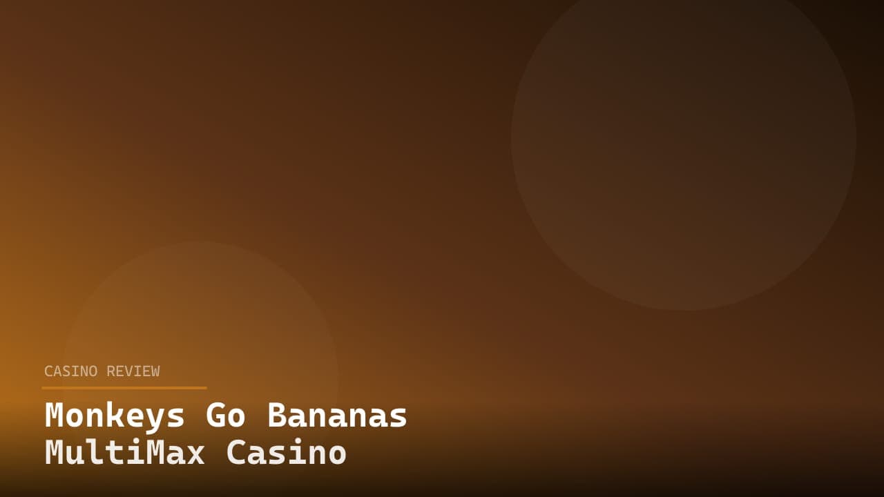 Monkeys Go Bananas MultiMax Casino logo