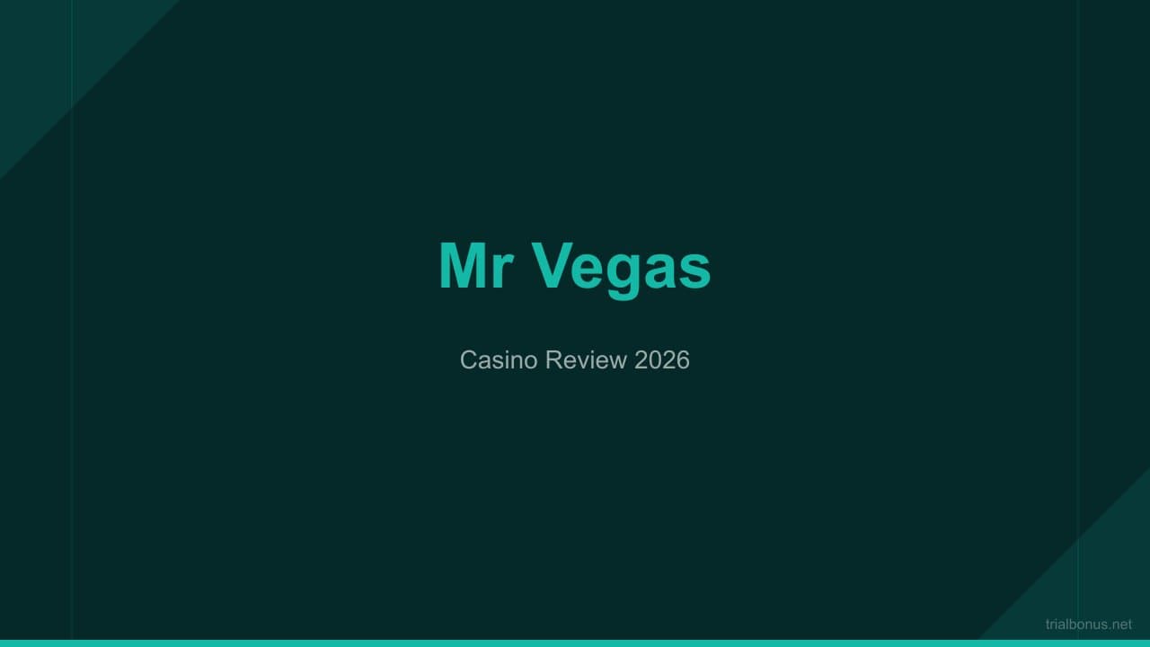 Mr Vegas Casino Review: Games, Bonuses and Safety