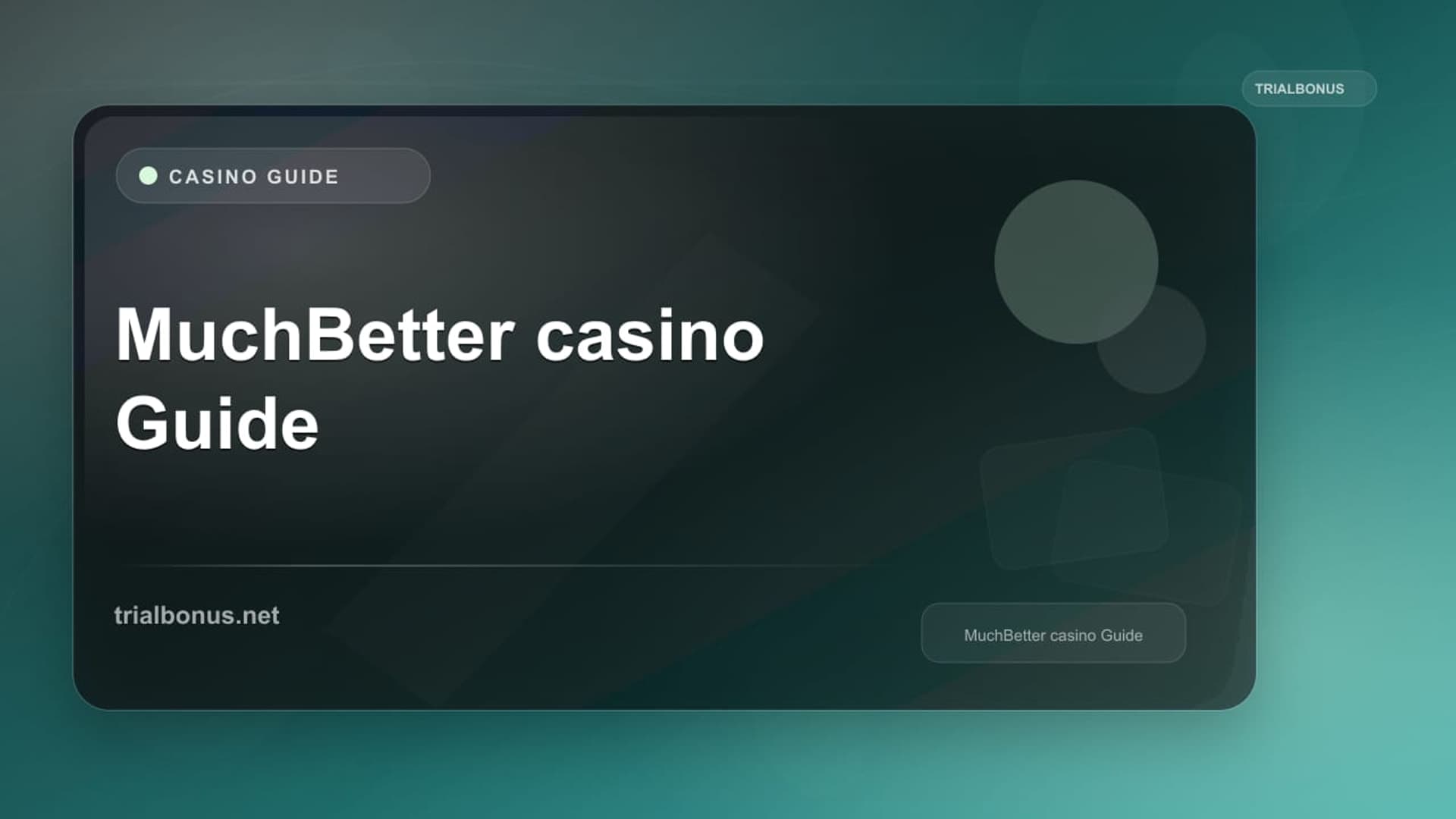 MuchBetter casino Guide